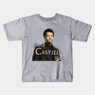 I'm a Castiel Girl Kids T-Shirt